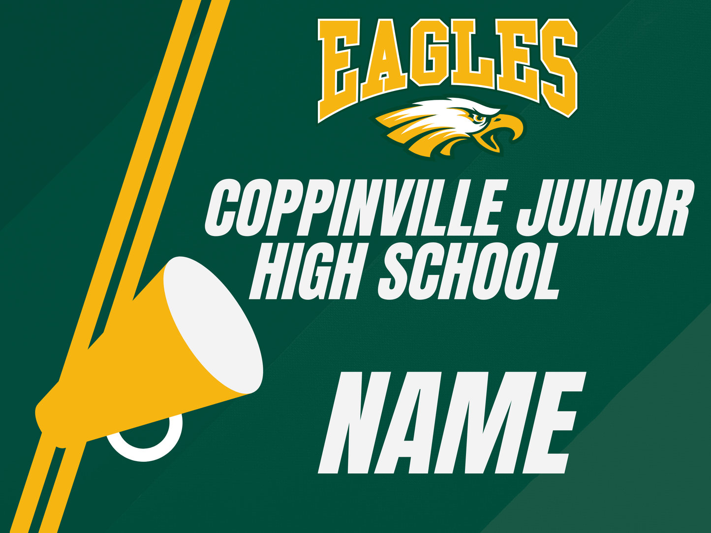 Coppinville Jr High School Yard Sign