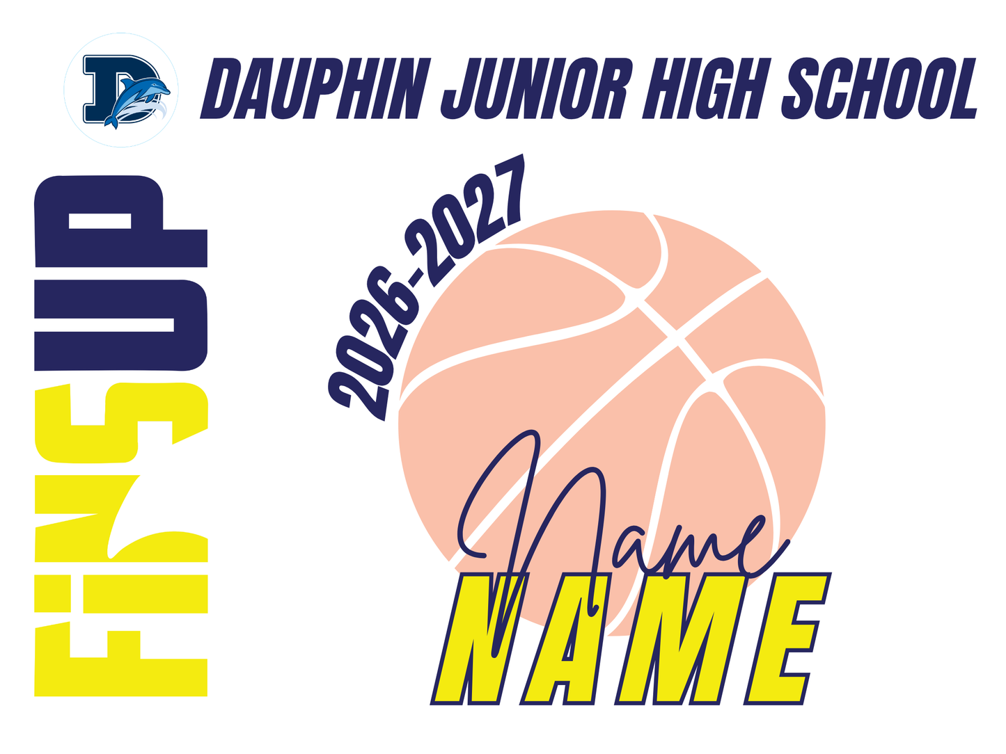 Dauphin Jr High School Yard Sign