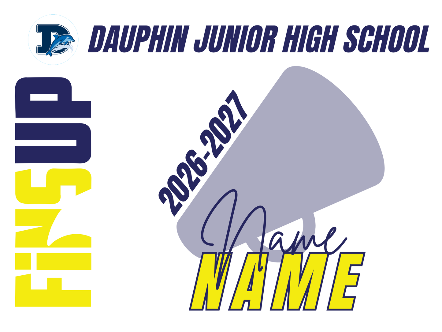 Dauphin Jr High School Yard Sign
