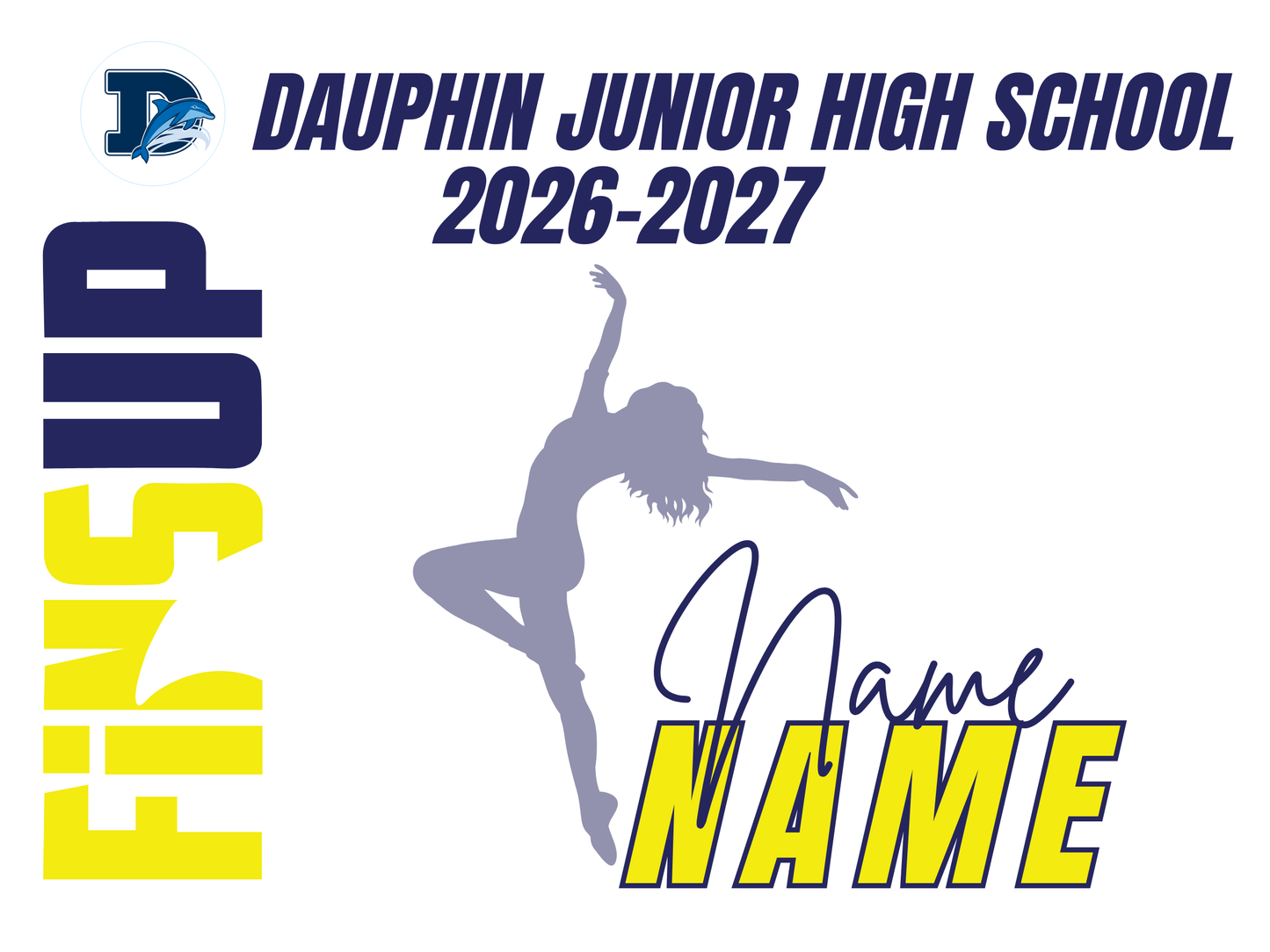 Dauphin Jr High School Yard Sign