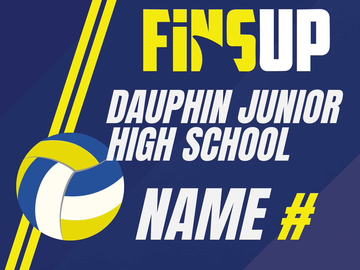 Dauphin Jr High School Yard Sign